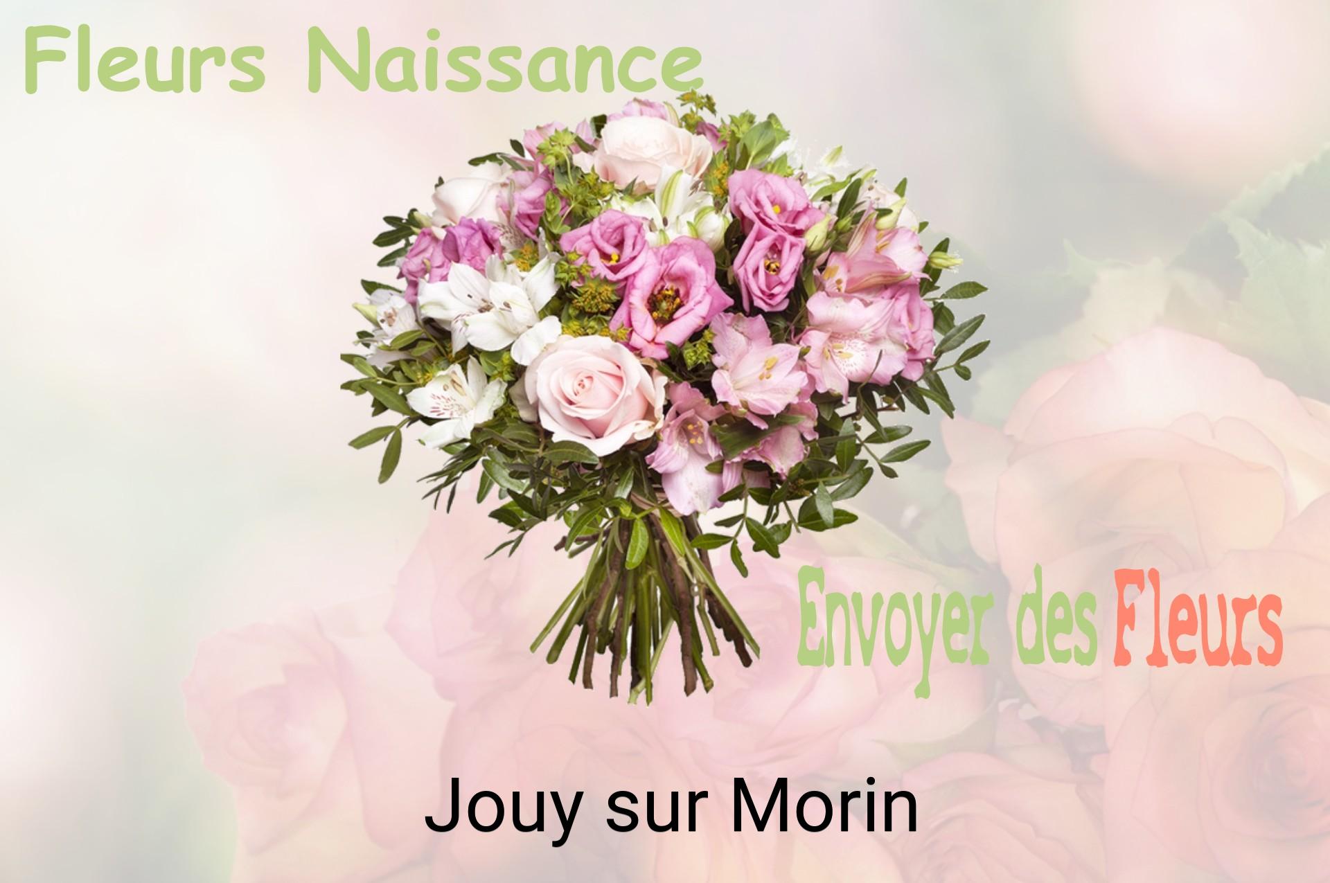 Bouquet de fleurs de naissance livré à Jouy-sur-Morin